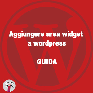 Aggiungere area widget a wordpress